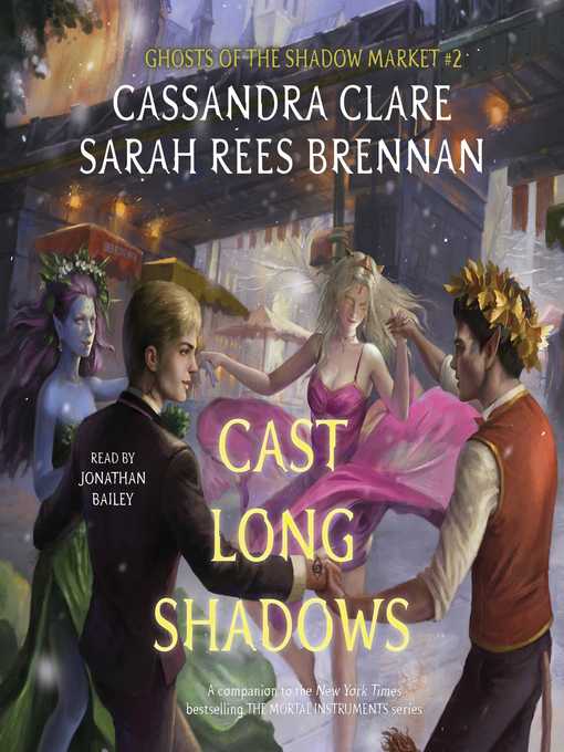 Title details for Cast Long Shadows by Cassandra Clare - Available